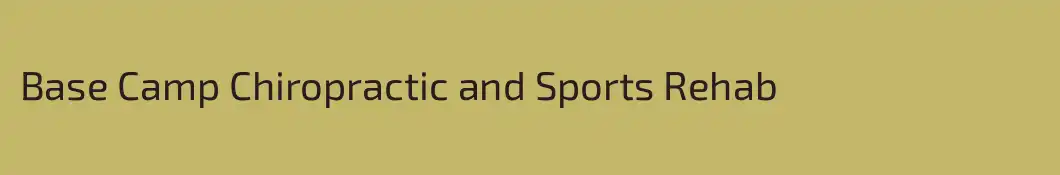 Base Camp Chiropractic and Sports Rehab